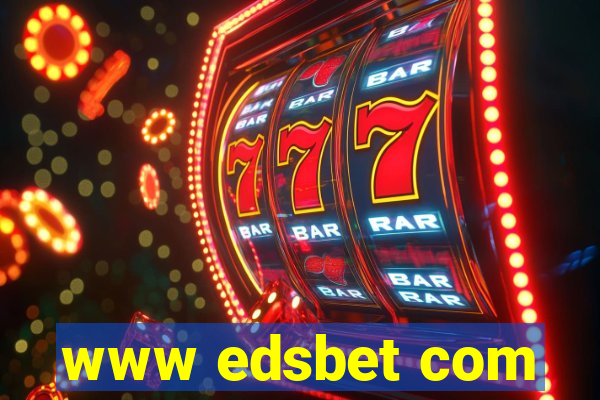 www edsbet com